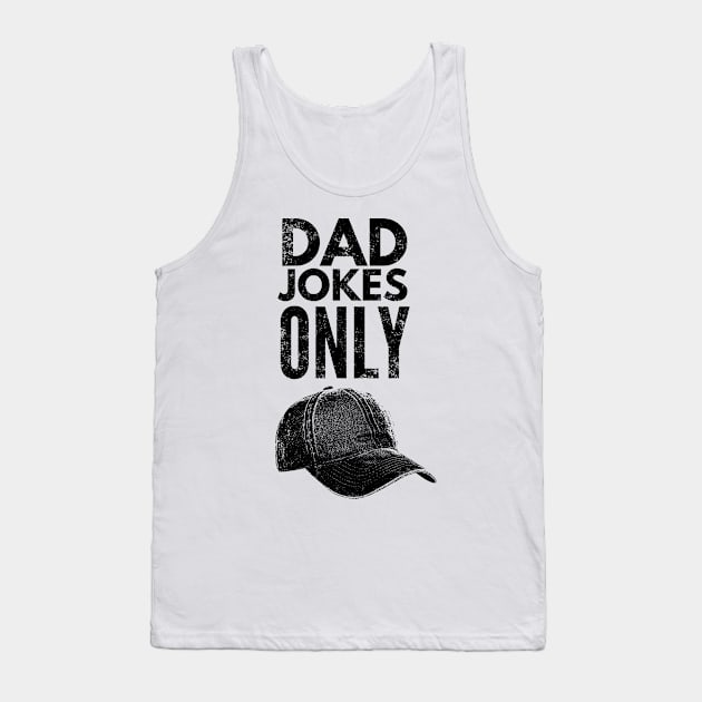 Dad jokes only Tank Top by throwback
